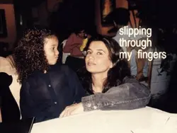 slipping through my 