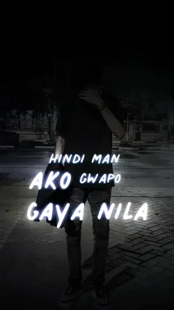 hindi ako gwapo 