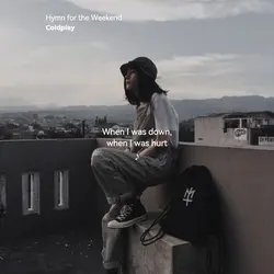 hymn for the weekend