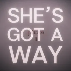 she’s got a way