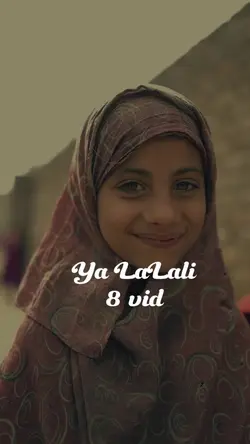 Ya Lalali | 8 video
