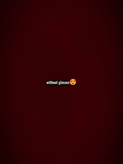 without glasses