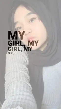 my girl
