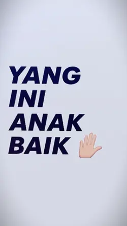 Yang ini anak baik