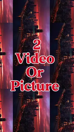 2 video or photo