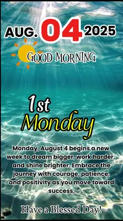 August 04, Monday 