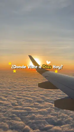 Donde viste a Dios .