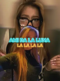 Ami ra la Luna lala