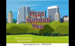 Here without you