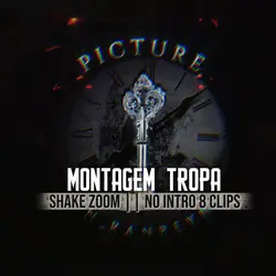 MONTAGEM TROPA