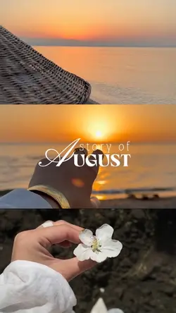 Story of august 2025
