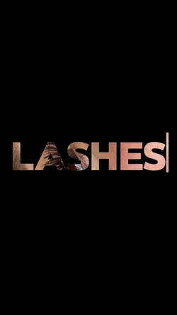 Lashes Lashes