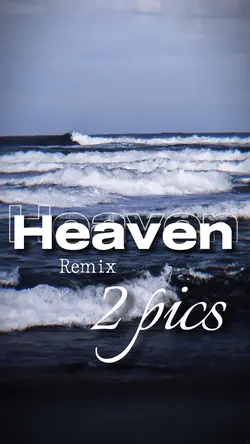Heaven - remix 