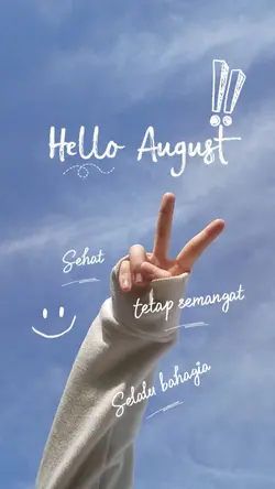 Hello August