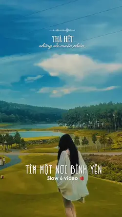 Thả hết những nỗi 