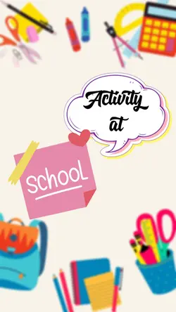 activity at school