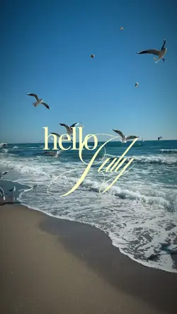 Hello July