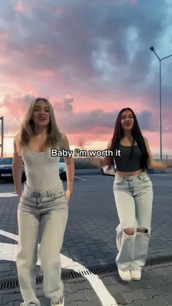 Baby i'm worth it