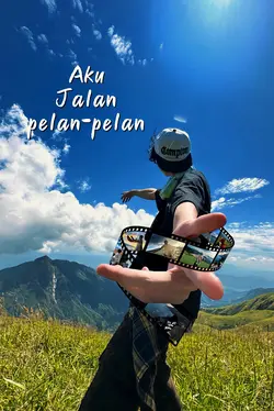 aku jalan pelan