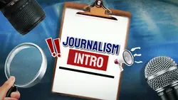 JOURNALISTIC INTRO