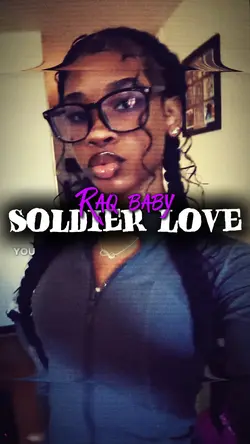 Soldier Love ❤️‍🩹.