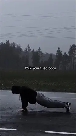 TIRED BODY