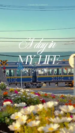 A Day In My Life 