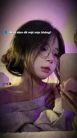 M có dám để mặt mộc