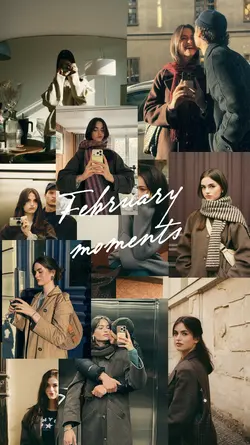 february moments