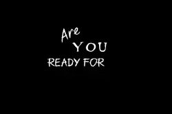 Are you ready for