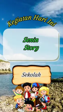 senin story anak 
