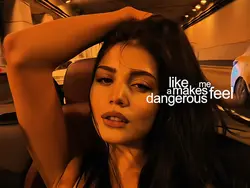 dangerous woman