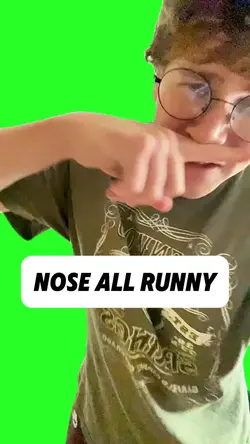 Nose All Runny