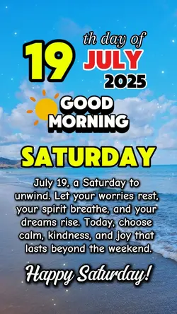 July 19, Saturday 