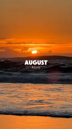 August dump