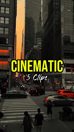 5 clips Cinematic