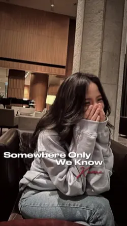 SomewhereOnlyWeKnow