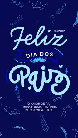 Feliz dia dos Pais