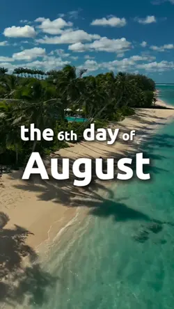 6th Day of August