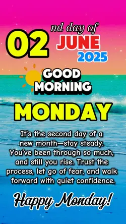 June 02, Monday