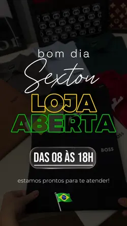 Loja aberta Sextou