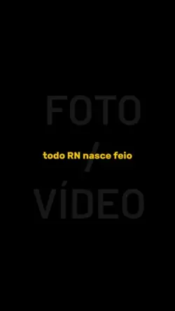 todo RN nasce feio