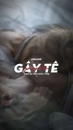 Gây Tê - Orange 3pic