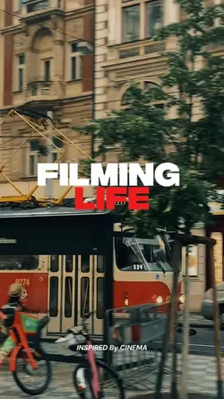 Filming Life