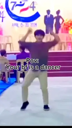 :your bf is a dancer