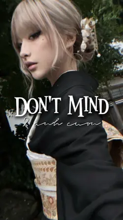 Don't Mind