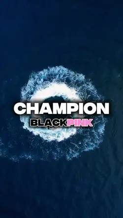 Champion - Blackpink