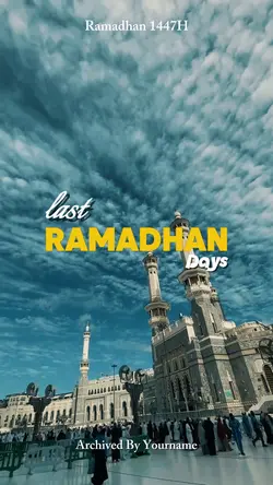 Last Ramadhan days