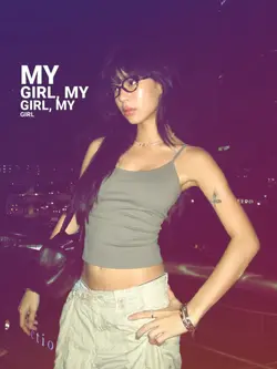 my girl