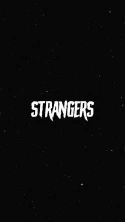 Strangers Lyrixs